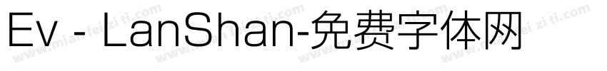 Ev - LanShan字体转换